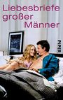 : Liebesbriefe großer Männer 1, Buch