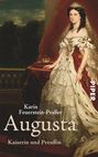 Karin Feuerstein-Praßer: Augusta, Buch