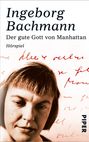 Ingeborg Bachmann: Der gute Gott von Manhattan, Buch