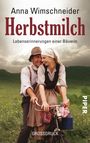 Anna Wimschneider: Herbstmilch, Buch