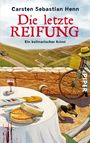 Carsten Sebastian Henn: Die letzte Reifung, Buch