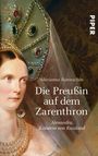 Marianna Butenschön: Die Preußin auf dem Zarenthron, Buch