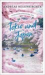 Andreas Neuenkirchen: Gebrauchsanweisung für Tokio und Japan, Buch