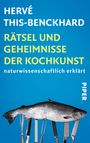 Hervé This-Benckhard: Rätsel und Geheimnisse der Kochkunst, Buch
