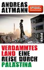 Andreas Altmann: Verdammtes Land, Buch