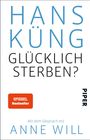 Hans Küng: Glücklich sterben?, Buch