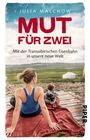 Julia Malchow: Mut für zwei, Buch