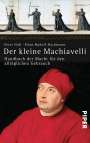 Hans Rudolf Bachmann: Der kleine Machiavelli, Buch