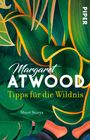 Margaret Atwood: Tipps für die Wildnis, Buch