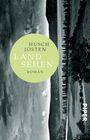 Husch Josten: Land sehen, Buch