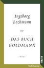 Ingeborg Bachmann: Das Buch Goldmann, Buch