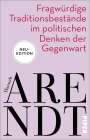 Hannah Arendt: Fragwürdige Traditionsbestände im politischen Denken der Gegenwart, Buch