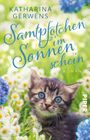 Katharina Gerwens: Samtpfötchen im Sonnenschein, Buch