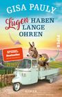 Gisa Pauly: Lügen haben lange Ohren, Buch