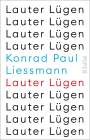 Konrad Paul Liessmann: Lauter Lügen, Buch