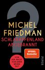 Michel Friedman: Schlaraffenland abgebrannt, Buch