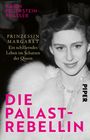 Karin Feuerstein-Praßer: Die Palast-Rebellin, Buch