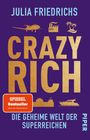 Julia Friedrichs: Crazy Rich, Buch