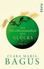 Clara Maria Bagus: Die Unvollkommenheit des Glücks, Buch