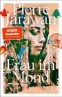 Pierre Jarawan: Frau im Mond, Buch