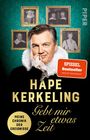 Hape Kerkeling: Gebt mir etwas Zeit, Buch