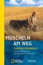 Carmen Rohrbach: Muscheln am Weg, Buch