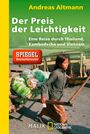 Andreas Altmann: Der Preis der Leichtigkeit, Buch