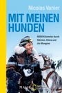 Nicolas Vanier: Mit meinen Hunden, Buch