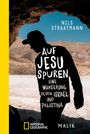 Nils Straatmann: Auf Jesu Spuren, Buch