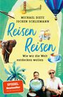 Michael Dietz: Reisen Reisen, Buch