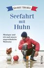 Guirec Soudée: Seefahrt mit Huhn, Buch