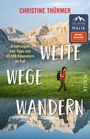 Christine Thürmer: Weite Wege Wandern, Buch