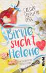 Carsten Sebastian Henn: Birne sucht Helene, Buch