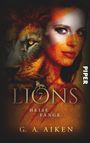 G. A. Aiken: Lions - Heiße Fänge, Buch