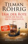 Tilman Röhrig: Erik der Rote oder die Suche nach dem Glück, Buch