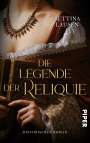 Bettina Lausen: Die Legende der Reliquie, Buch