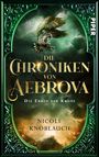 Nicole Knoblauch: Die Chroniken von Aebrova - Die Erben der Krone, Buch