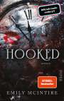 Emily Mcintire: Hooked, Buch