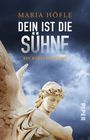 Maria Höfle: Dein ist die Sühne, Buch