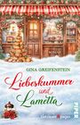 Gina Greifenstein: Liebeskummer & Lametta, Buch