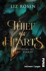 Liz Rosen: Thief of Hearts - Liebe ist Verrat, Buch