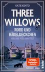 Katie Kento: Three Willows: Mord und Häkeldeckchen, Buch