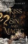 Lisa Schubert: A Kiss of Sin and Magic, Buch