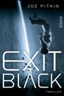 Joe Pitkin: Exit Black, Buch