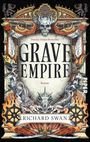 Richard Swan: Grave Empire, Buch