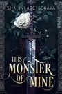 Shalini Abeysekara: This Monster of Mine, Buch