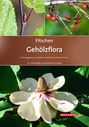 : Fitschen - Gehölzflora, Buch