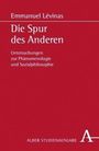 Emmanuel Levinas: Die Spur des Anderen. Studienausgabe, Buch