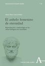 María Elena García-Peláez: El anhelo femenino de eternidad, Buch