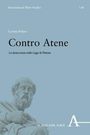 International Plato Studies [44], Lavinia Peluso, Contro Atene, Verlag Karl Alber. Unten links eine antike Statue.